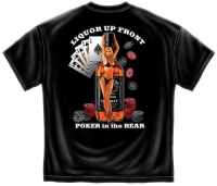 Liquor Up Front Poker in the Rear Casino T-Shirt