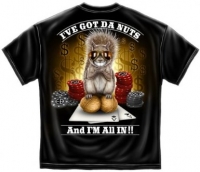 Poker T-shirt I've Got The Nuts I'm All In